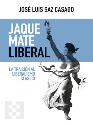 cover image of Jaque mate liberal
